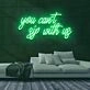 You Cant Sip With Us Neon Sign