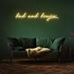 Bad And Boujie Neon Sign