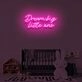 DREAM BIG LITTLE ONE" LED Neon Sign