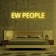 Ew People V1 Neon Sign