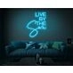 Live By The Sun LED Neon Sign