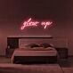 Glow Up Neon Sign