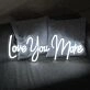 Love You More V1 Neon Sign