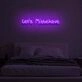 LET‘S MISBEHAVE LED Neon Sign