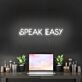 Speak Easy Neon Sign