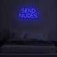 "SEND NUDES" LED Neon Sign