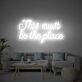 This Must Be The Place Neon Sign