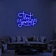 Treat Yourself V1 Neon Sign