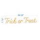 Trick Or Treat Halloween Neon Sign