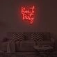 BORN TO PARTY" LED Neon Sign