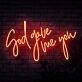 God Gave Me You Neon Sign