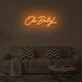 OH BABY V2" LED Neon Sign
