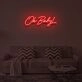 OH BABY V2" LED Neon Sign