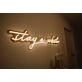 Stay A While Neon Sign
