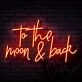 To The Moon And Back Script Neon Sign