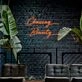 Chasing Beauty Neon Sign