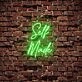Self Made Neon Sign