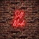 Self Made Neon Sign