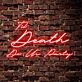 Til Death Do Us Party Neon Sign