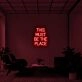 This Must Be The Place Neon Sign