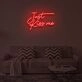 Embrace Romance with 'Just Kiss Me' Neon Sign
