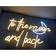 To The Moon And Back Neon Sign