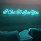 Elevate Your Love 'I Get to Love You' Neon Sign