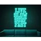 Live Slow Surf Fast Neon Sign