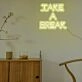 Take A Break Neon Sign
