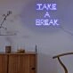Take A Break Neon Sign