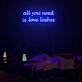 All You Need Is Lashes Neon Sign Custom Neon Sign Lights Night Lamp Led Neon Sign Light For Home Party