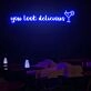 You Look Delicious Neon Sign Custom Neon Sign Lights Night Lamp Led Neon Sign Light For Home Party