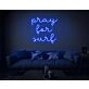Pray For Surf Neon Sign
