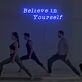Belive In Yourself Neon Sign Custom Neon Sign Lights Night Lamp Led Neon Sign Light For Home Party