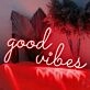 Good Vibes – Led Neon Sign