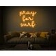 Pray For Surf Neon Sign