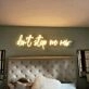 Dont Stop Me Now Neon Sign