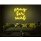 Pray For Surf Neon Sign