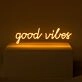 Good Vibes Neon Sign