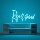 Rise and Grind Neon Sign
