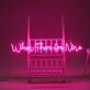 When There Are Nine Neon Sign