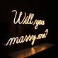 Will You Marry Me – Led Neon Sign
