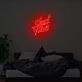 Good Vibe Neon Sign