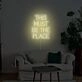 This Must Be The Place Neon Sign