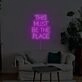 This Must Be The Place Neon Sign