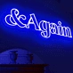 "&Again" Led Neon Sign