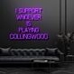 I Support Whoever Is Playing Collingwood Neon Sign