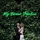 My Forever Valentine Neon Sign