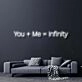 You Plus Me Equals Infinity Neon Sign