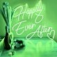Happily Ever After Neon
